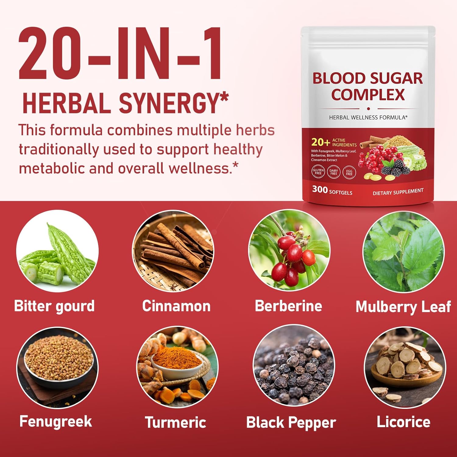 300 Softgels Blood Sugar Complex Supplement | 20+ Active Natural Herbs-Cinnamon, Bitter Melon, Mulberry Leaf, Fenugreek, Berberine, Vitamins for Energy Level, Vitality Support | Clean Ingredients