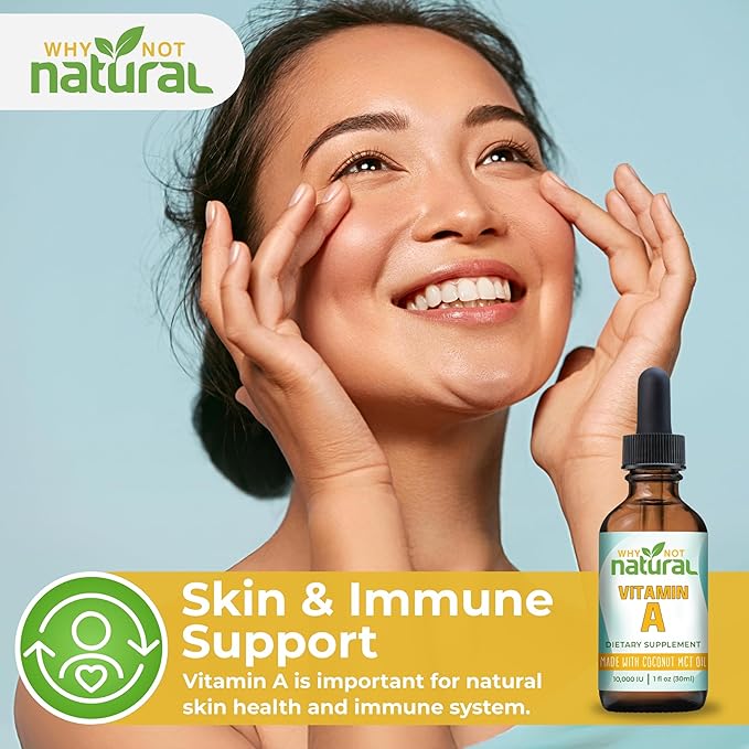 Why Not Natural Vitamin A Drops 10000 IU - Liquid retinyl Palmitate with Coconut MCT Oil, Vegan VIT A Supplement for Skin - 1 oz sublingual Tincture