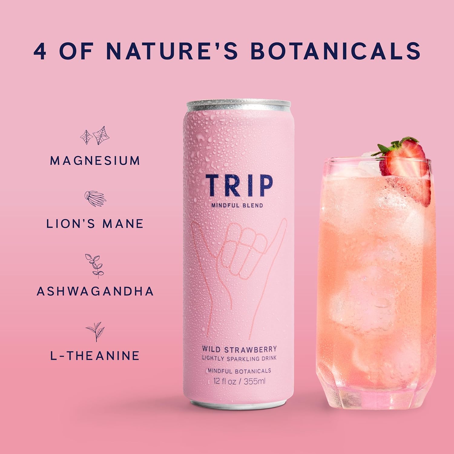 Trip Drink Mindful Blend, Lightly Sparkling Calming Drink, Adaptogen Drink 120 MG Magnesium Citrate with Ashwagandha, Lions Mane & L Theanine, No Added Sugar, Low Calorie, Vegan, Wild Strawberry, 12 Oz, 12Pk